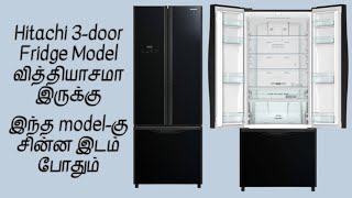 Hitachi 3 Door Refrigerator  New fridge model  French Door Refrigerator Review Unboxing fridge [upl. by Johny]