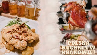 Gdzie dobrze zjeść w Krakowie POLSKA KUCHNIA W KRAKOWIE  DUŻE PORCJE  GASTRO VLOG  KRAKOW [upl. by Indihar]