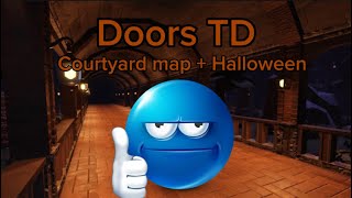 Doors TD Halloween [upl. by Aihsemak]