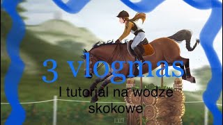 3 vlogmas i tutorial na wodze skokowe ❤️✨💖yt troche źle zrob jakość więc sory [upl. by Oloap]