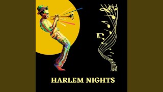 Harlem Nights [upl. by Leihcar]