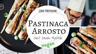 Pastinaca Arrosto come si cucina 🥕🥕🥕 ricetta vegan [upl. by Ainnat]