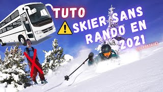 TUTO COMMENT SKIER SANS RANDO EN 2021  Minitel and Scope [upl. by Walther]