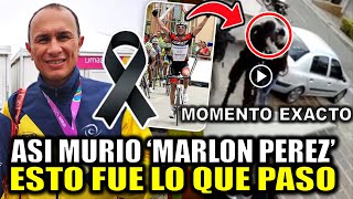 ¿Cómo MURIO Marlon Pérez CICLISTA Antioqueño Fallece Marlon Pérez ciclista por INTENTO de ROBO hoy [upl. by Flavian]