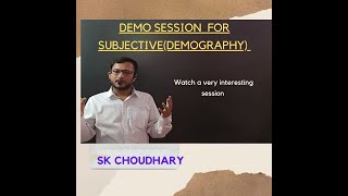 LECTURE1 DEMOGRAPHY DEMO SESSION BY SK CHOUDHARY SIR [upl. by Nymzaj384]