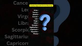 ✨🙏4 Zodiac Signs with Divine Blessings shorts astrology english [upl. by Durward]