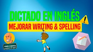 Dictado de INGLÉS mejora tu nivel de writing amp spelling [upl. by Allx491]