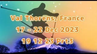 Val Thorens 19 12 23 Prt3 [upl. by Lyndsay945]