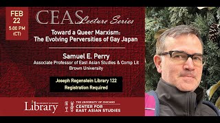 Toward a Queer Marxism The Evolving Perversities of Gay Japan  Samuel E Perry [upl. by Maryjo193]