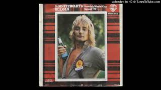 Rod Stewart quotOle Olaquot [upl. by Gina]