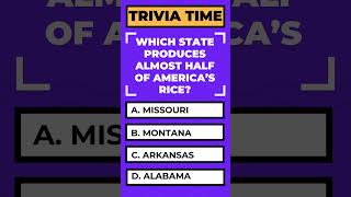 Which State Produces Almost Half of America’s Rice shorts trivia fun [upl. by Gladwin938]