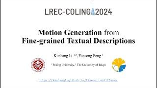 Motion Generation from Finegrained Textual Descriptions LRECCOLING 2024 [upl. by Gabby]