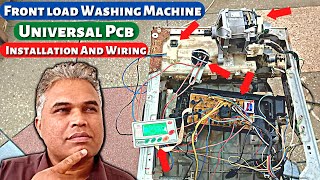 UNIVERSAL PCB Installation amp Wiring in Front Load Washing Machine [upl. by Adnalohs190]