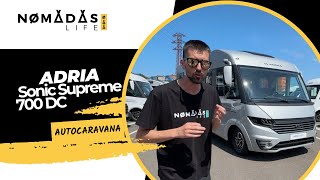 Adria Sonic Supreme 700 DC  Autocaravana integral nueva 🚐💨 Nomadas Life [upl. by Edijabab]