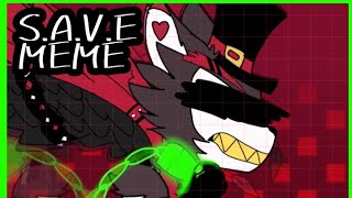 SAVE MEMEFLIPACLIP hazbin hotelanimation meme [upl. by Adnara]