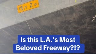 Is This LA’s Most Beloved Freeway [upl. by Reitrac]