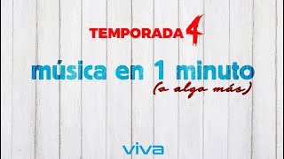 MÚSICA EN 1 MINUTO 4x34 [upl. by Calabresi]