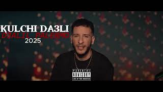 DJALIL PALERMO  KULSHU DA3LI official music lyrics 2025 [upl. by Goebel]