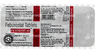 FEXOSTAT 40 Tablets Febuxostat Tablets [upl. by Iorio]