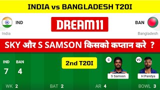 IND vs BAN Dream11 Team  India vs Bangladesh 2nd T20I  IND vs BAN Dream11 Prediction [upl. by Aderf868]