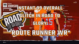 Instant 99 glitch in road to glory college football 25 AFTER UPDATE Route runner WR [upl. by Wilburt]