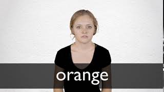 How to pronounce ORANGE in British English [upl. by Andriana]