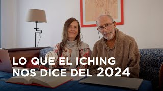 Predicciones del I Ching de Eranos para 2024 [upl. by Asihtal760]