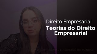 TEORIAS DO DIREITO COMERCIAL  Aula gratuita [upl. by Byron]