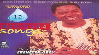 Chief Commander Ebenezer Obey  Sikisiki Ma Mi Official Audio [upl. by Nnaik911]