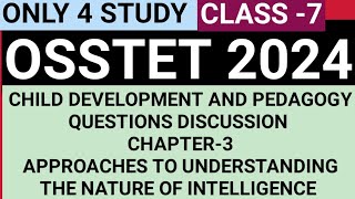 OSSTET 2024  CLASS7 CHILD DEVELOPMENT PEDAGOGY AND PREVIOUS YEAR QUESTION DISCUSSION osstet2024 [upl. by Bathesda]