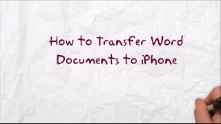 How to transfer Word documents to iPhone [upl. by Ludovika]