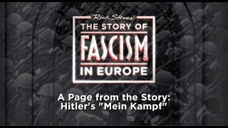 The Story of Fascism Hitler’s quotMein Kampfquot [upl. by Nika375]