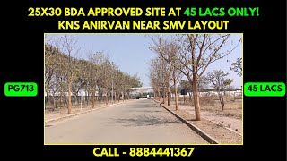 25X30 BDA Approved Site 45 LACS ONLY Access to Magadi Road amp Kengeri ll PG713 The Property Guru [upl. by Nnylaehs945]