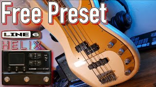 How to Build an Effective BASS Preset  Line 6 Helix Tips [upl. by Moyra]