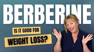 Is Berberine Good For Womens Weight Loss [upl. by Enreval]