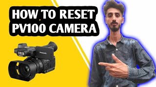 How to reset Panasonic pv100 camera  Panasonic pv 100 Settings [upl. by Dranal]