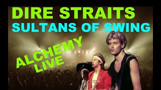 Sultans of Swing Alchemy Live Dire Straits [upl. by Sauder278]