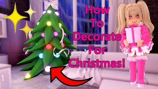 HOW To Decorate Your Apartment For Christmas In Royale High [upl. by Ring]