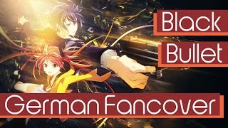 Black Bullet  Black Bullet German Fancover [upl. by Rowena449]