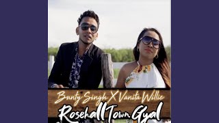 Rosehall Town Gal Bunty Singh Remix [upl. by Nnaillek]