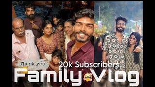 Family Vlog 🥰 For 20K Subscribers✨ [upl. by Jane382]