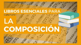 14 Libros de Teoría Musical IMPRESCINDIBLES para un Compositor [upl. by Yeltneb]