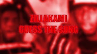 GUESS THE SONG  ZILLAKAMI [upl. by Yenattirb]