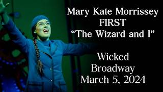 MK Morrisseys FIRST quotThe Wizard and Iquot  Wicked Broadway [upl. by Lula]