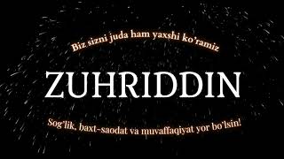 Zuhriddin ismiga video [upl. by Atekehs]