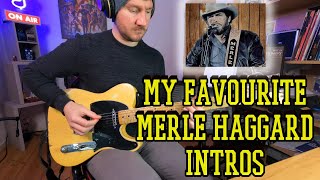 My Favourite Merle Haggard Intros  Country Guitar Lesson [upl. by Aicirtap]