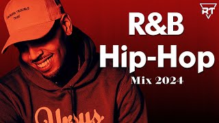 RnB HipHop Mix 2024  Best RnB amp HipHop Playlist 2024 [upl. by Slohcin]