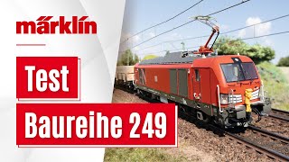 Test der Märklin BR 249 Vectron Lokomotive in Spur H0 [upl. by Ahsienat]