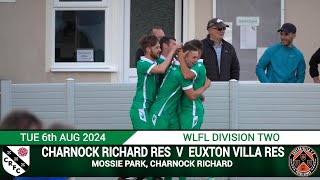 GOALS  Ian BILLINGTON  CHARNOCK RICHARD RES Vs Euxton Villa Res 060824 [upl. by Ayokal]