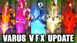 All Varus Skins VFX Update 2021 League of Legends [upl. by Retluoc]